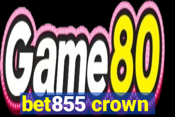 bet855 crown